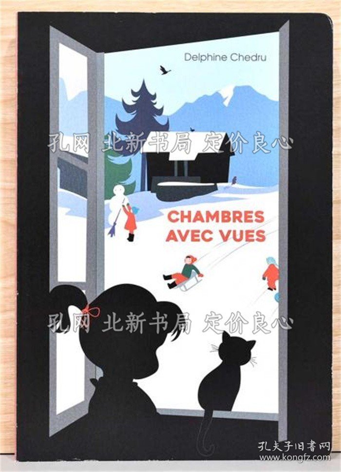 《(法文) 眺めが良い部屋（Chambres Avec Vues）》Delphine Chedru；（(仏文) 眺めが良い部屋【Chambres Avec Vues】）