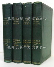 《The Ring and the Book. 「指轮与本」》Browning，Robert ロバート ブラウニング，In 4 vols.册；（The Ring and the Book. 「指輪と本」）