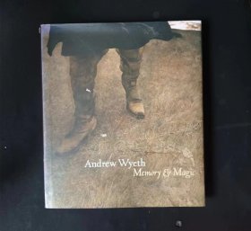 Andrew Wyeth：Memory & Magic  美国画家安德鲁·怀斯，英文原版【 无笔划涂抹 品相见图 实拍图发货】