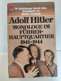 Adolf Hitler: Monologe im Führerhauptquartier 1941–1944