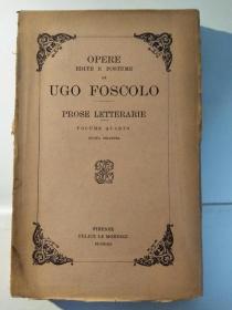 Opere edite e postume di Ugo Foscolo: Prose politiche, volume unico