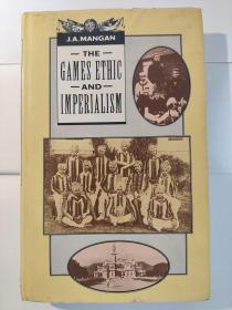 The Games Ethic and Imperialism: Aspects of the Diffusion of the Ideal