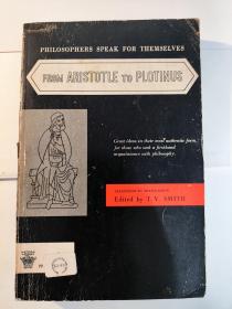 From Aristotle to Plotinus (Philosophers Speak for Themselves)