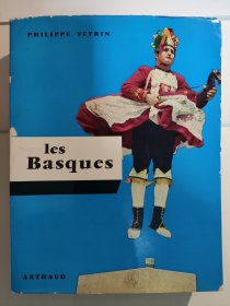 Les Basques, de Labourd, de Soule et de Basse Navarre: leur histoire et leurs traditions