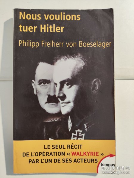 Nous voulions tuer Hitler