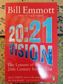 20:21 Vision: Twentieth-Century Lessons for the Twenty-First Century