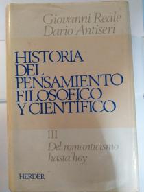 Historia del pensamiento filosófico y científico, Tomo Tercero, Del Romanticismo Hasta Hoy