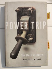 Power Trip: The Story of Energy