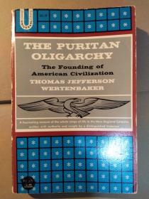 The Puritan Oligarchy: The Founding of American Civilization