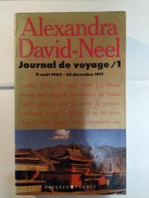 Journal De Voyage, Tome 1: 11 Août 1904 - 26 Décembre 1917