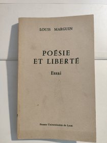 Poésie et liberté: Essai