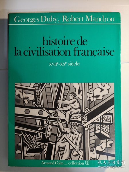 Histoire de la civilisation française: Tome 2, XVIIe –XXe siècle