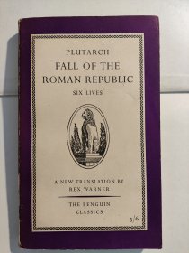 Fall of The Roman Republic: Six Lives