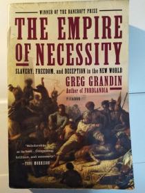 The Empire of Necessity: Slavery, Freedom, and Deception in the New World