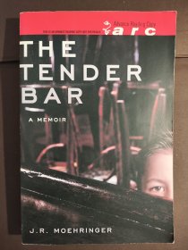 The Tender Bar: A Memoir