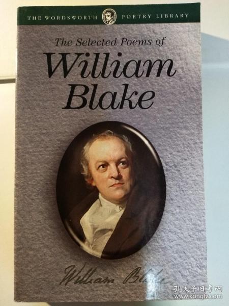 The Selected Poems of William Blake
