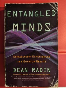 Entangled Minds: Extrasensory Experiences in a Quantum Reality