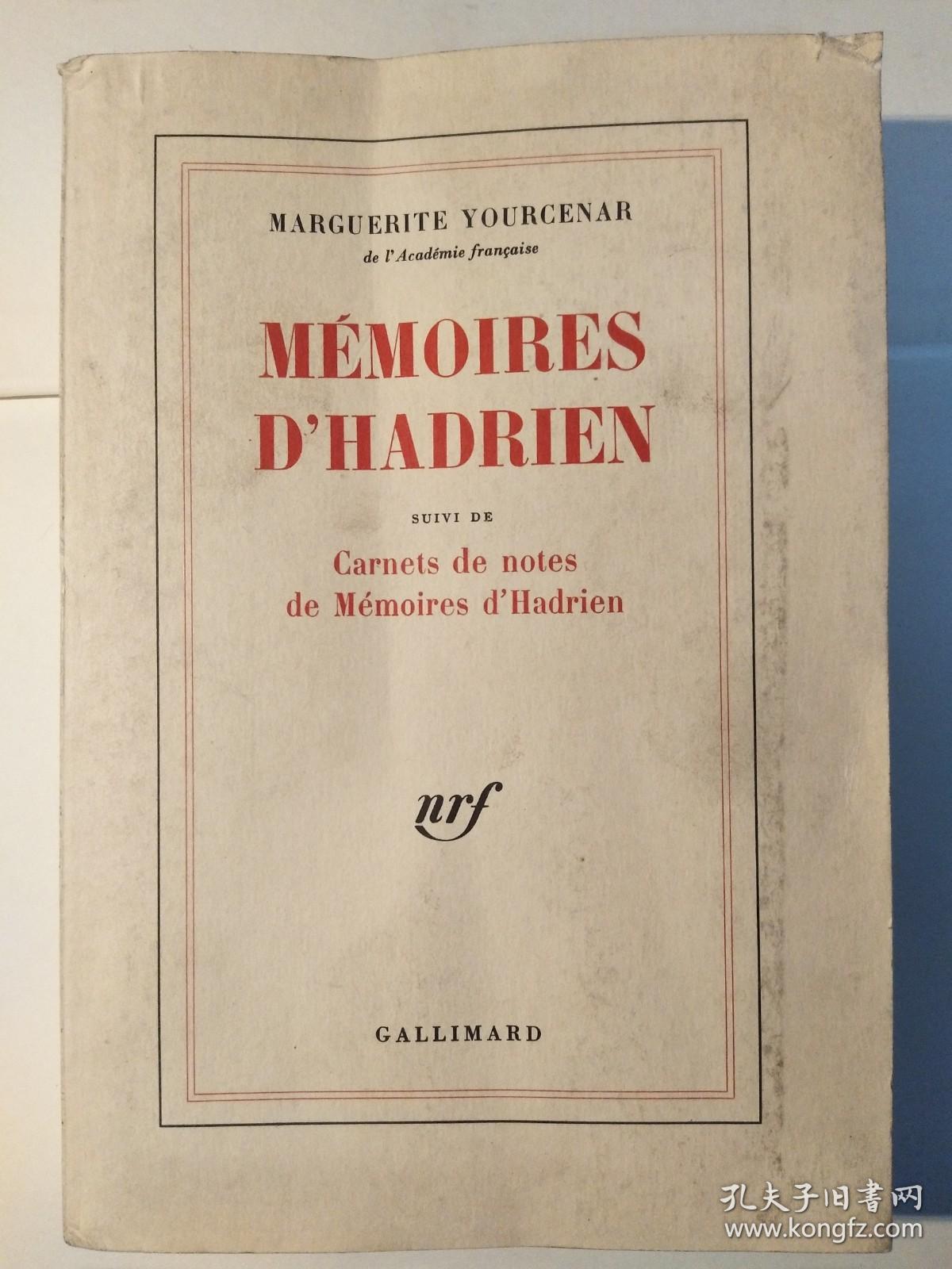 Mémoires D'Hadrien: Carnets De Notes De Mémoires D'Hadrien