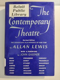 The Contemporary Theatre: The Significant Playwrights of Our Time: Revised Edition