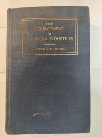 The Development of American Industries: Their Economic Significance, Revised Edition