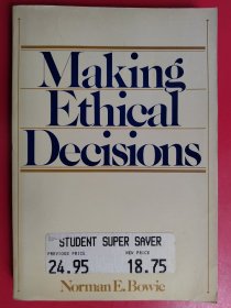 Making Ethical Decisions 做出合乎道德的决定
