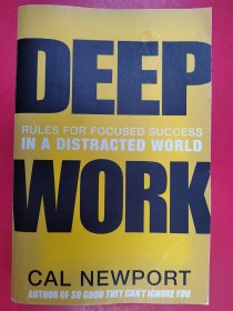 Deep Work  Rules for Focused Success in a Distra