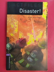 Oxford Bookworms Factfiles Stage 4: Disaster![牛津书虫系列第4级:灾难]