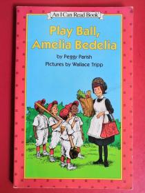 Play Ball, Amelia Bedelia