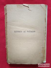 LETTES AU PATAGON(文学金该）毛边 品如图