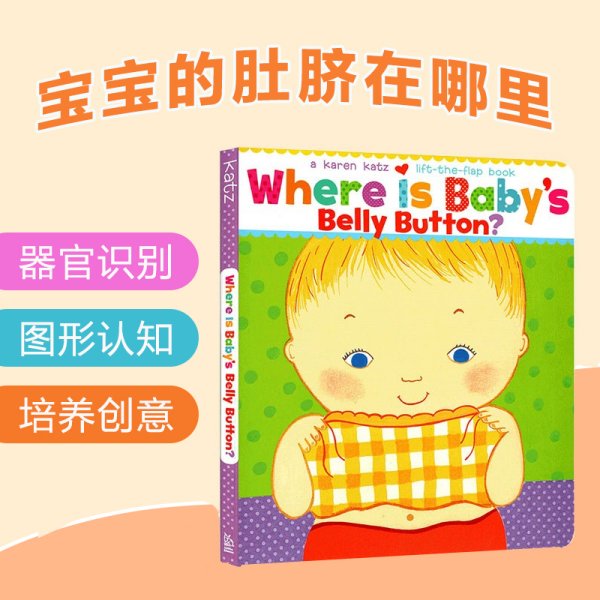 Where Is Baby's Belly Button? A Lift-the-Flap Book