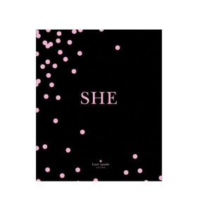 kate spade new york: SHE: muses, visionairies and madcap heroines