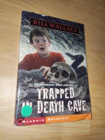 Trapped in Death Cave (Aladdin Adventure) 英文版