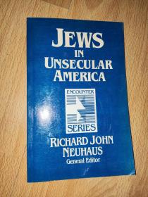 Jews in Unsecular America 英文 正版現(xiàn)貨