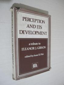 Perception and Its Development: A Tribute to Eleanor J. Gibson 精装