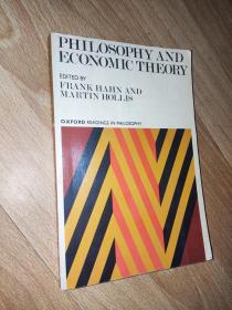 Philosophy and Economic Theory Martin Hollis 哲学与经济理论 英文版 正版