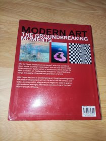 Modern Art: The Groundbreaking Moments 英文正版 图文版 软精装