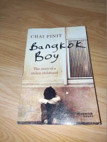 Bangkok Boy: The story of a stolen childhood by Chai Pinit 英文版