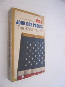 USA The 42nd Parallel  John Dos Passos  英文版 插图本