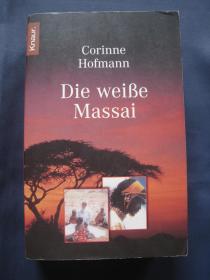 Die weiße Massai 白色马赛人  2000年德国出版印刷 德语原版