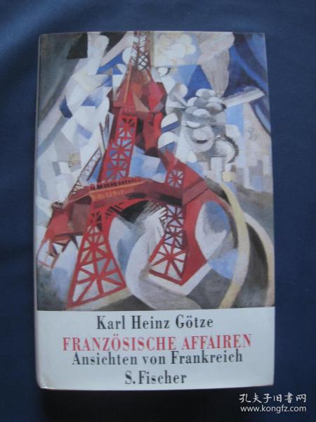 Französische Affairen: Ansichten von Frankreich  法国事务：法国观点  精装本 1993年德国印刷 德语原版