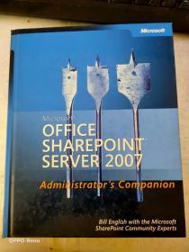 Microsoft Office SharePoint Server 2007 管理员手册Microsoft Office SharePoint Server2007 Administrator's Companion