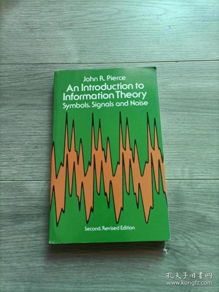 An Introduction to Information Theory：Symbols, Signals and Noise