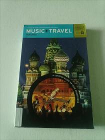 Music + Travel: Worldwide: Touring the Globe Through Sounds and Scenes