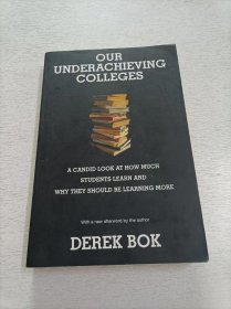 Our Underachieving Colleges：A Candid Look at How Much Students Learn and Why They Should Be Learning More