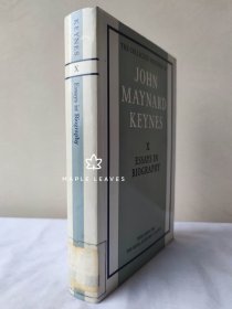 凯恩斯 《传记随笔》 Essays in Biography - The Collected Writings of John Maynard Keynes : Volume X 瑕疵见图 书衣有破损