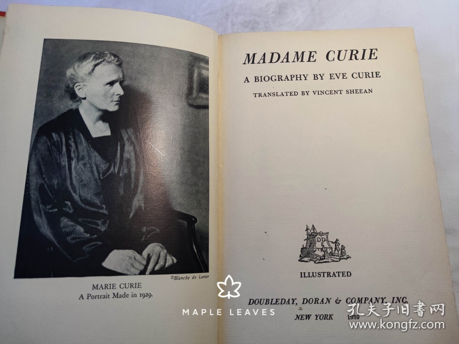 1939年 居里夫人传 Madame Curie - A biography by Eve Curie 居里夫人的小女儿Eve Curie写的 瑕疵见图 图书馆装订