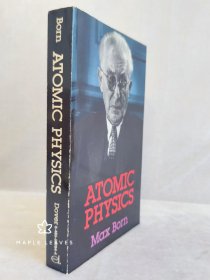玻恩 原子物理 ATOMIC PHYSICS 1989年 - Dr. Howard E. Brandt 藏书