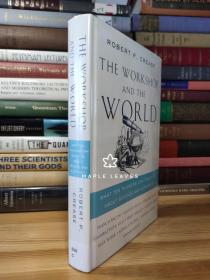 The Workshop and the World: What Ten Thinkers Can Teach Us About Science and Authority