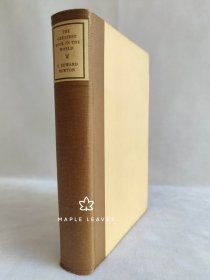 1925年 爱德华·纽顿 The Greatest Book in the World and Other Papers 书顶刷金 竹节书脊 边角磨损，见图