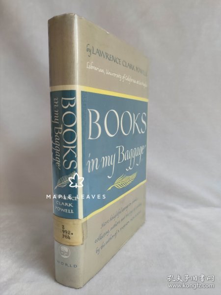 劳伦斯·克拉克·鲍威尔 行囊中的书 Books in my baggage : adventures in reading and collecting 经典书话